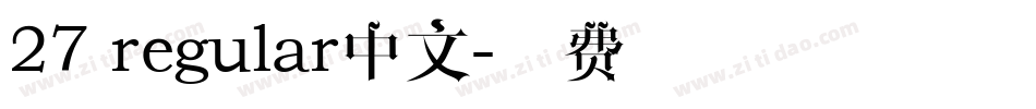 27 regular中文字体转换